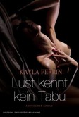 Lust kennt kein Tabu Lust kennt kein Tabu