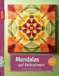 Mandalas auf Keilrahmen, m. CD-ROM Mandalas auf Keilrahmen, m. CD-ROM