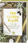 Mein 52-Listen-Projekt für mehr Gelassenheit und Lebensfreude Mein 52-Listen-Projekt für mehr Gelassenheit und Lebensfreude