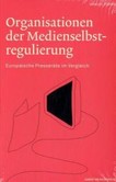Organisationen der Medienregulierung