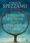 Prinzipien des Seins für ein erfolgreiches Leben Prinzipien des Seins für ein erfolgreiches Leben