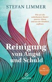 Reinigung von Angst und Schuld - mit Übungs-CD Reinigung von Angst und Schuld - mit Übungs-CD