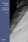 Reise im Korbstuhl - die Reihe Bd. 48 Reise im Korbstuhl - die Reihe Bd. 48
