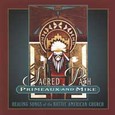 Sacred Path - Healing Songs o. t. Nat Am Ch Audio CD Sacred Path - Healing Songs o. t. Nat Am Ch Audio CD