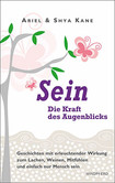 SEIN - Die Kraft des Augenblicks