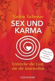 Sex und Karma Sex und Karma