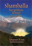 Shamballa - Der goldene Tempel des Lichts Shamballa - Der goldene Tempel des Lichts