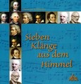 Sieben Klänge aus dem Himmel Sieben Klänge aus dem Himmel