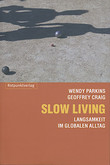 Slow Living Slow Living