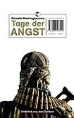 Tage der Angst