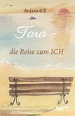 Tara - die Reise zum Ich Tara - die Reise zum Ich