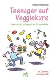 Teenager auf Veggiekurs Teenager auf Veggiekurs