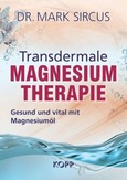 Transdermale Magnesiumtherapie Transdermale Magnesiumtherapie