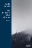 Und die Häuser fallen nicht um - Die Reihe Bd. 31 Und die Häuser fallen nicht um - Die Reihe Bd. 31