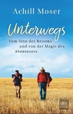 Unterwegs Unterwegs