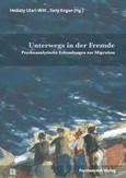 Unterwegs in der Fremde Unterwegs in der Fremde