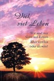Viel, viel Leben Viel, viel Leben