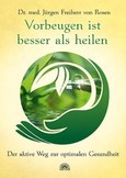 Vorbeugen ist besser als heilen Vorbeugen ist besser als heilen