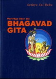Vorträge über die Bhagavad Gita. Vorträge über die Bhagavad Gita.