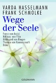 Wege der Seele Wege der Seele
