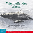 Wie fließendes Wasser