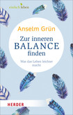 Zur inneren Balance finden Zur inneren Balance finden