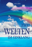 Zwei Welten im Einklang Zwei Welten im Einklang